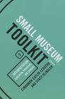 Interpretation: Education, Programs, and Exhibits (Small Museum Toolkit #5) Cover Image