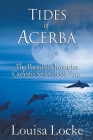Tides of Acerba: Paradisi Chronicles By Louisa Locke Cover Image