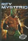 Rey Mysterio (Pro Wrestling Champions) By Aaron Trejo Cover Image