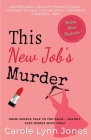 This New Job's Murder: The Melody Shore Mysteries Cover Image