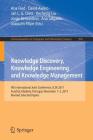 Knowledge Discovery, Knowledge Engineering and Knowledge Management: 9th International Joint Conference, Ic3k 2017, Funchal, Madeira, Portugal, Novemb (Communications in Computer and Information Science #976) Cover Image