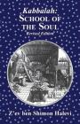Kabbalah: School of the Soul By Z'Ev Ben Shimon Halevi Cover Image