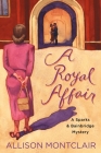 A Royal Affair: A Sparks & Bainbridge Mystery Cover Image