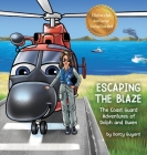 Escaping The Blaze: The Coast Guard Adventures of Dolph and Gwen Cover Image
