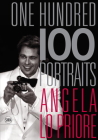One Hundred Portraits By Angela Lo Priore Cover Image