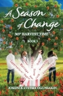 A Season of Change-365 Degrees Harvest Time Cover Image
