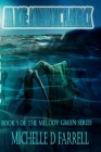 Ava Rose: Aquaphobic Flashback: Book 5 of the Melody Green Series Cover Image