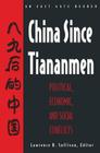 China Since Tiananmen: Political, Economic and Social Conflicts - Documents and Analysis: Political, Economic and Social Conflicts - Documents and Ana (East Gate Reader) By Nancy Sullivan Cover Image