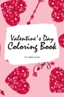Valentine's Day Coloring Book for Teens and Young Adults (6x9 Coloring Book / Activity Book) Cover Image