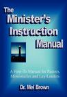 The Minister's Instruction Manual By Mel Brown Cover Image