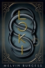 Loki: A Novel By Melvin Burgess Cover Image