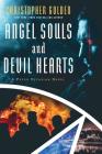 Angel Souls and Devil Hearts By Christopher Golden Cover Image