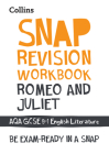 Romeo and Juliet - Snap Revision Workbook - Collins GCSE 9-1 English Literature for AQA: For the 2021 Exams By Collins GCSE, Ian Kirby Cover Image