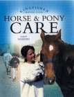 Horse and Pony Care: Feed, Groom, and Stable Your Horse or Pony (Kingfisher Riding Club) Cover Image