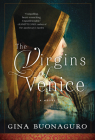 The Virgins of Venice: A Novel By Gina Buonaguro Cover Image