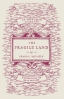 The Fragile Land: An Arthurian Allegory Cover Image