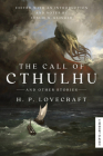 The Call of Cthulhu: And Other Stories By H.P. Lovecraft, Leslie S. Klinger (Editor) Cover Image
