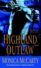 Highland Outlaw: A Novel (Campbell Trilogy #2) By Monica McCarty Cover Image