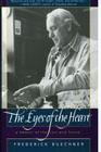 The Eyes of the Heart: A Memoir of the Lost and Found Cover Image