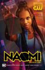 Naomi: Season One (TV Tie-In) By Brian Michael Bendis, David F. Walker, Jamal Campbell (Illustrator) Cover Image
