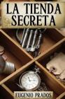 La Tienda Secreta Cover Image