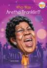 Who Was Aretha Franklin? (Who Was?) Cover Image