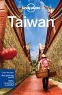 Lonely Planet Taiwan (Country Guide) By Lonely Planet, Piera Chen, Dinah Gardner Cover Image