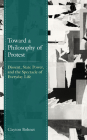 Toward a Philosophy of Protest: Dissent, State Power, and the Spectacle of Everyday Life By Clayton Bohnet Cover Image