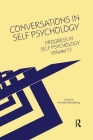 Progress in Self Psychology, V. 13: Conversations in Self Psychology By Arnold I. Goldberg (Editor) Cover Image