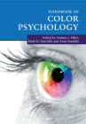 Handbook of Color Psychology (Cambridge Handbooks in Psychology) Cover Image
