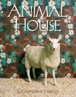 Animal House By Catherine Ledner (Photographs by) Cover Image