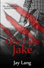 One Take Jake By Jay Lang Cover Image