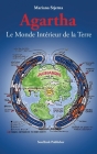 Agartha: Le Monde Intérieur de la Terre By Mariana Stjerna Cover Image