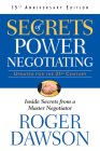 Secrets of Power Negotiating,15th Anniversary Edition: Inside Secrets from a Master Negotiator Cover Image