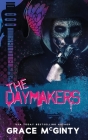 The Daymakers By Grace McGinty Cover Image