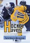 Hockey Haven: How Yale and Quinnipiac Made It to the Top of the College Game Cover Image