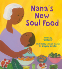 Nana's New Soul Food: Discovering Vegan Soul Food Cover Image