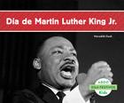 Día de Martin Luther King Jr. (Spanish Version) By Meredith Dash Cover Image