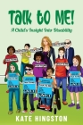 Talk To Me!: A Child's Insight Into Disability Cover Image