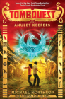 Amulet Keepers (TombQuest, Book 2) Cover Image