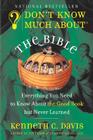 Don't Know Much About® the Bible: Everything You Need to Know About the Good Book but Never Learned (Don't Know Much About Series) Cover Image