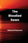 The Bloodied Dawn Cover Image