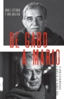 De Gabo a Mario / From Gabo to Mario: The Latin American Boom Through Its Nobel  Prizes: El boom latinoamericano a través de sus premios Nobel Cover Image