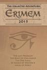 Erimem - The Collected Adventures 2015 By Claire Bartlett, Beth Jones, Julianne Todd Cover Image