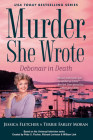 Murder, She Wrote Debonair in Death By Jessica Fletcher, Terrie Farley Moran Cover Image