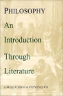 Philosophy: An Introduction Through Literature By Lowell Kleiman, Stephen Lewis Cover Image
