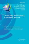 Technology and Intimacy: Choice or Coercion: 12th Ifip Tc 9 International Conference on Human Choice and Computers, Hcc12 2016, Salford, Uk, September (IFIP Advances in Information and Communication Technology #474) Cover Image