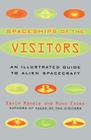 The Spaceships of the Visitors: An Illustrated Guide to Alien Spacecraft Cover Image