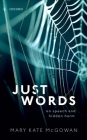 Just Words: On Speech and Hidden Harm Cover Image