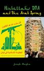Hizbullah's DNA and the Arab Spring By Joseph Elie Alagha Cover Image